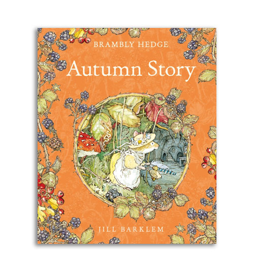 Brambly Hedge : Autumn Story