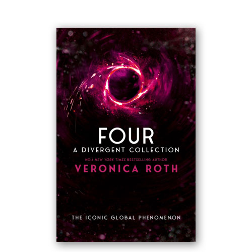 Divergent : 04 : Four: A Divergent Collection