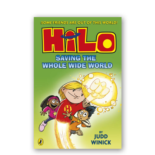 Hilo : 02 : Saving the Whole Wide World