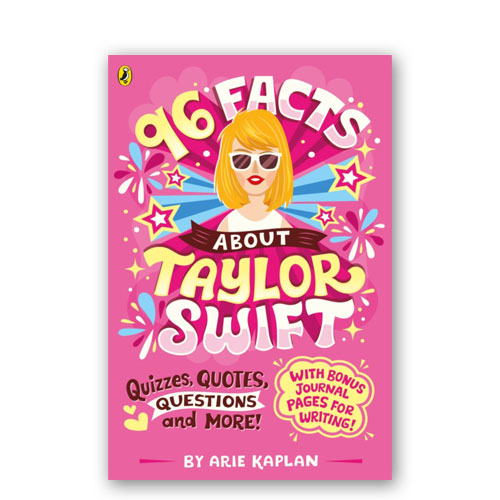 96 Facts About Taylor Swift : Quizzes, Quotes, Questions, and More!