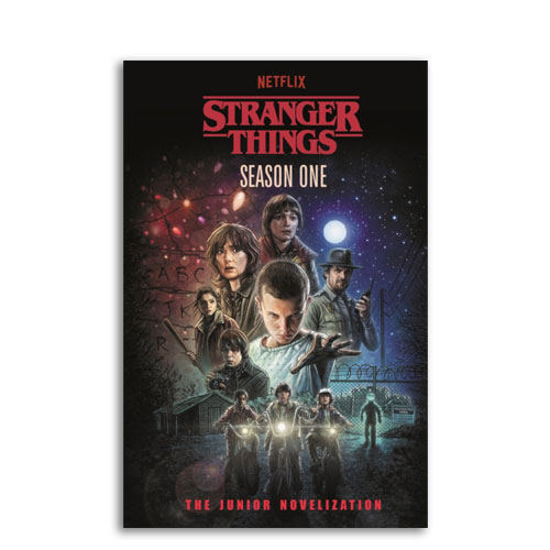 Stranger Things: The Junior Novelisation : Season One