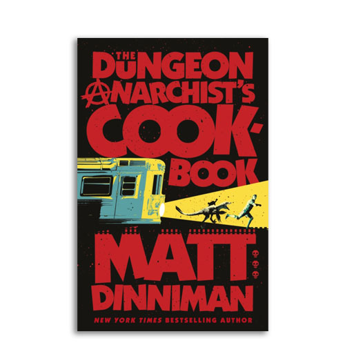 Dungeon Crawler Carl : 03 : The Dungeon Anarchist’s Cookbook
