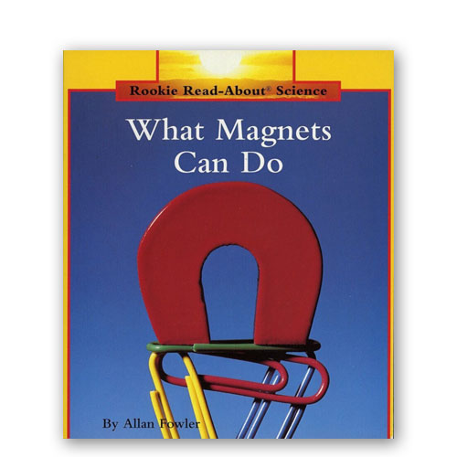 Rookie Read-About Science : What Magnets Can Do – Owlbooks.dk