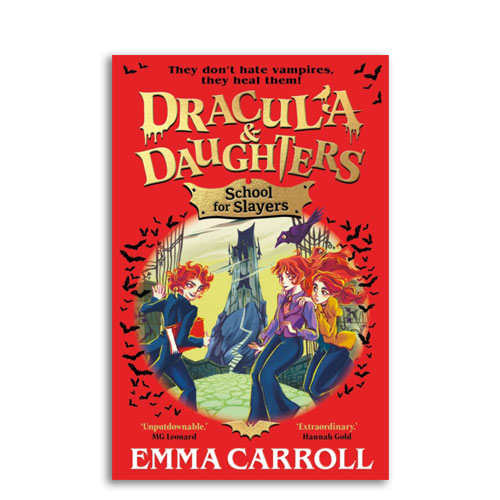 Dracula & Daughters : 02 : School for Slayers