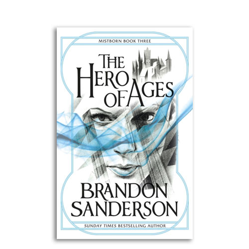 Mistborn : 03 : The Hero of Ages