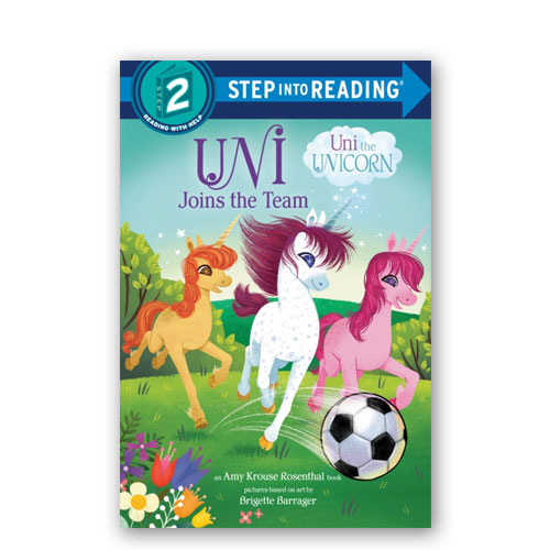 Uni the Unicorn : Uni Joins the Team