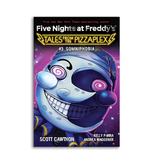 Five Nights at Freddy’s : Tales from the Pizzaplex : 03 : Somniphobia