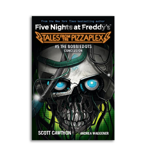 Five Nights at Freddy’s : Tales from the Pizzaplex : 05 : The Bobbiedots Conclusion