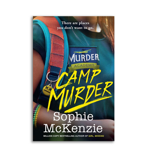 Murder Academy : 02 : Camp Murder