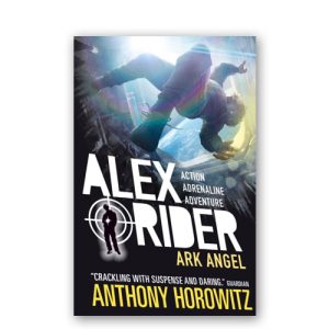 Alex Rider : 06 : Ark Angel