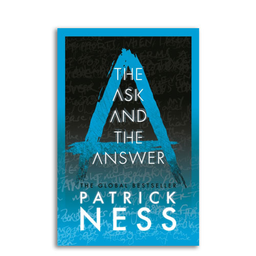 Chaos Walking : 02 : The Ask and the Answer