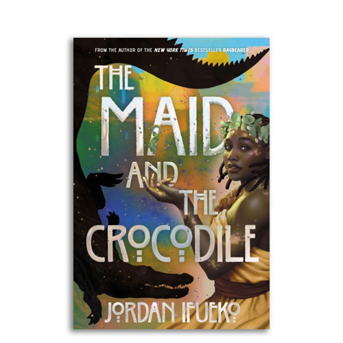 Raybearer : The Maid and the Crocodile