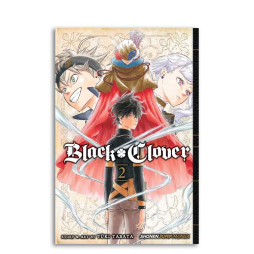 Black Clover : 02 :  Those Who Protect