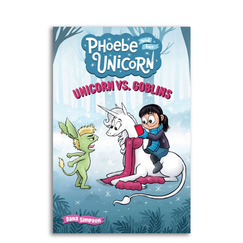 Phoebe and Her Unicorn : 03 : Unicorn vs. Goblins
