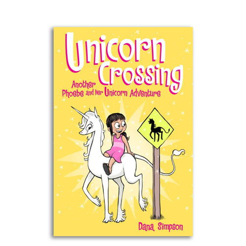 Phoebe and Her Unicorn : 05 : Unicorn Crossing