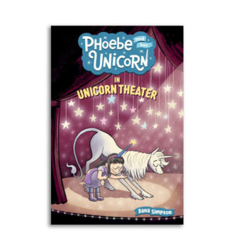 Phoebe and Her Unicorn : 08 : Phoebe and Her Unicorn in Unicorn Theater