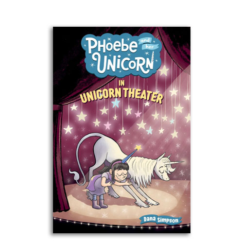 Phoebe and Her Unicorn : 08 : Phoebe and Her Unicorn in Unicorn Theater