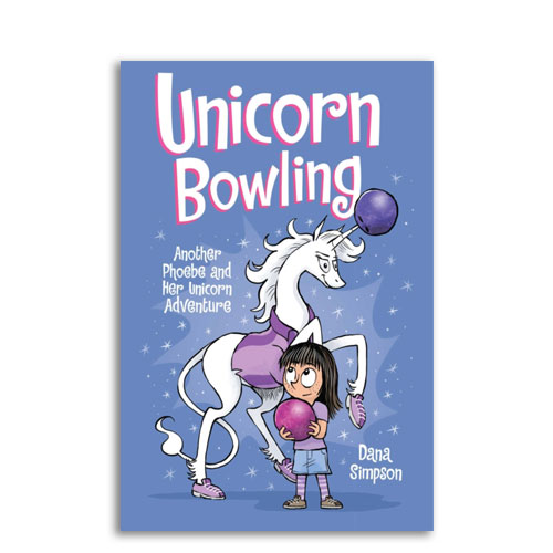 Phoebe and Her Unicorn : 09 : Unicorn Bowling