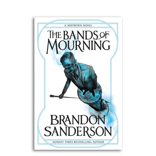 Mistborn : 06 : The Bands of Mourning