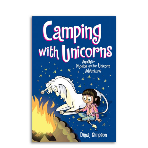 Phoebe and Her Unicorn : 11 : Camping with Unicorns