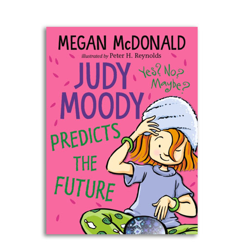 Judy Moody : 04 : Judy Moody Predicts the Future