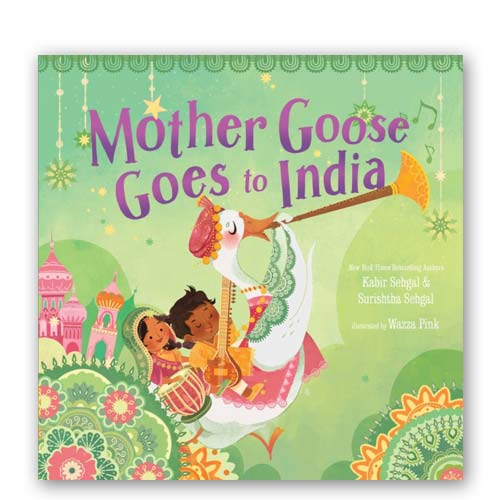 Mother Goose Goes to India