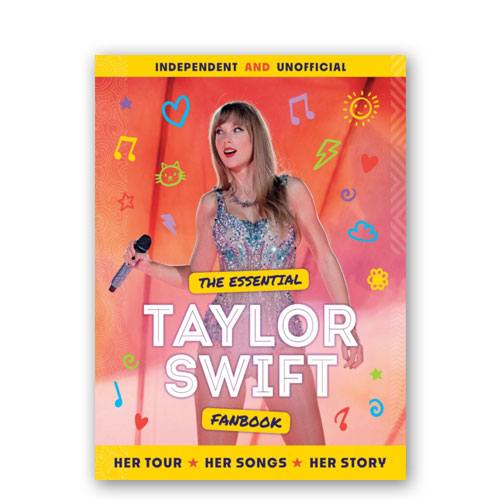 The Essential Taylor Swift Fanbook