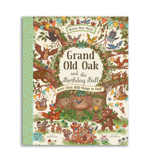 Brown Bear Wood: Grand Old Oak and the Birthday Ball