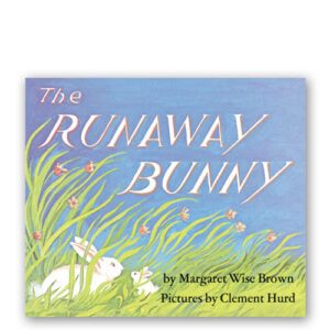 Runaway Bunny