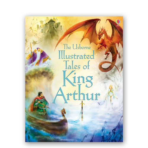the illustrated tales of king arthur