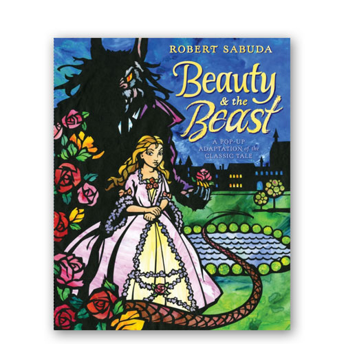 Beauty & the Beast: A Classic Collectible Pop-Up