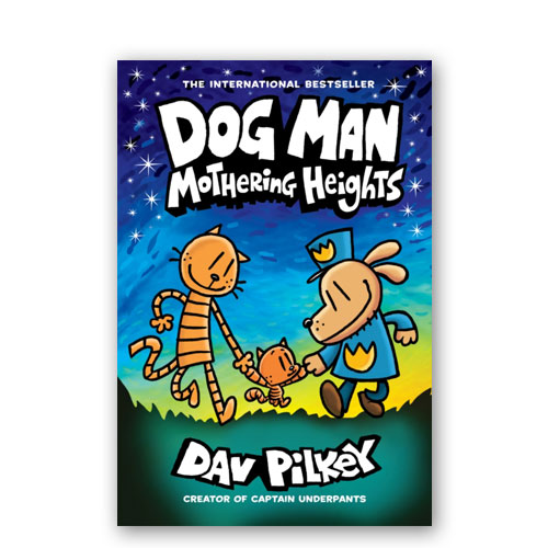 Dog Man : 10 : Mothering Heights – Owlbooks.dk