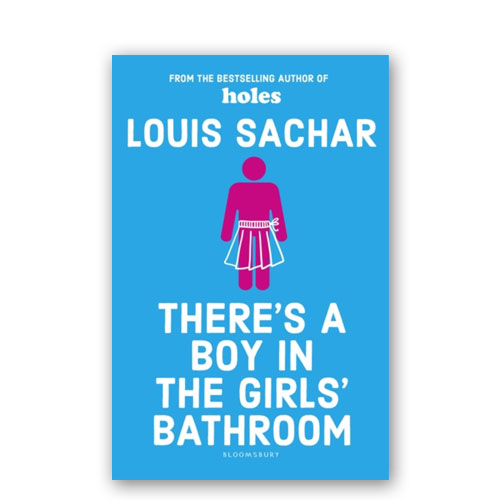 Theres A Boy In The Girls Bathroom - Louis Sachar: 9781408869109