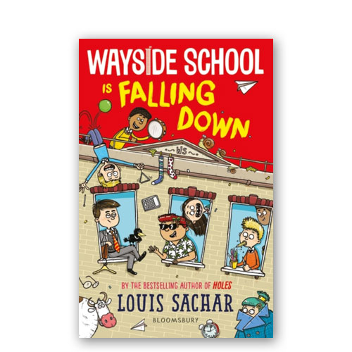 Wayside School : 02 : Wayside School Is Falling Down –