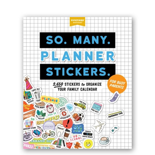 So. Many. Planner Stickers. For Busy Parents : 2,650 Stickers to Organize  Your Family Calendar –