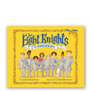 The Eight Knights of Hanukkah